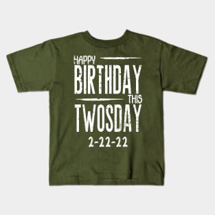 Happy twosday birthday this Feb 22 22 Kids T-Shirt